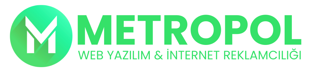 Metropol Web Tasarım ve Dijital Reklam Ajansı