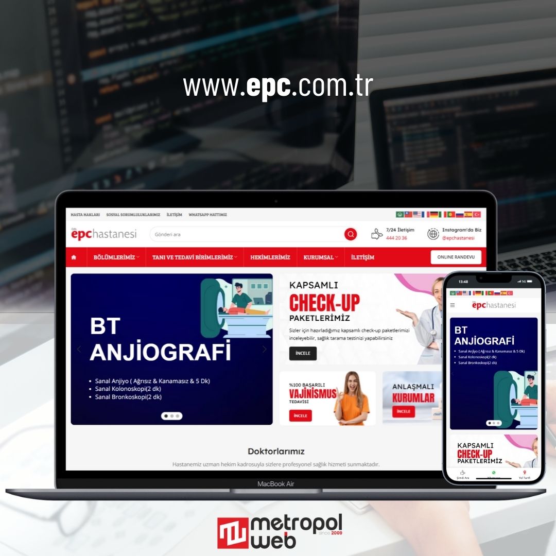 Özel EPC Hastanesi Metropol Web'i tercih etti!