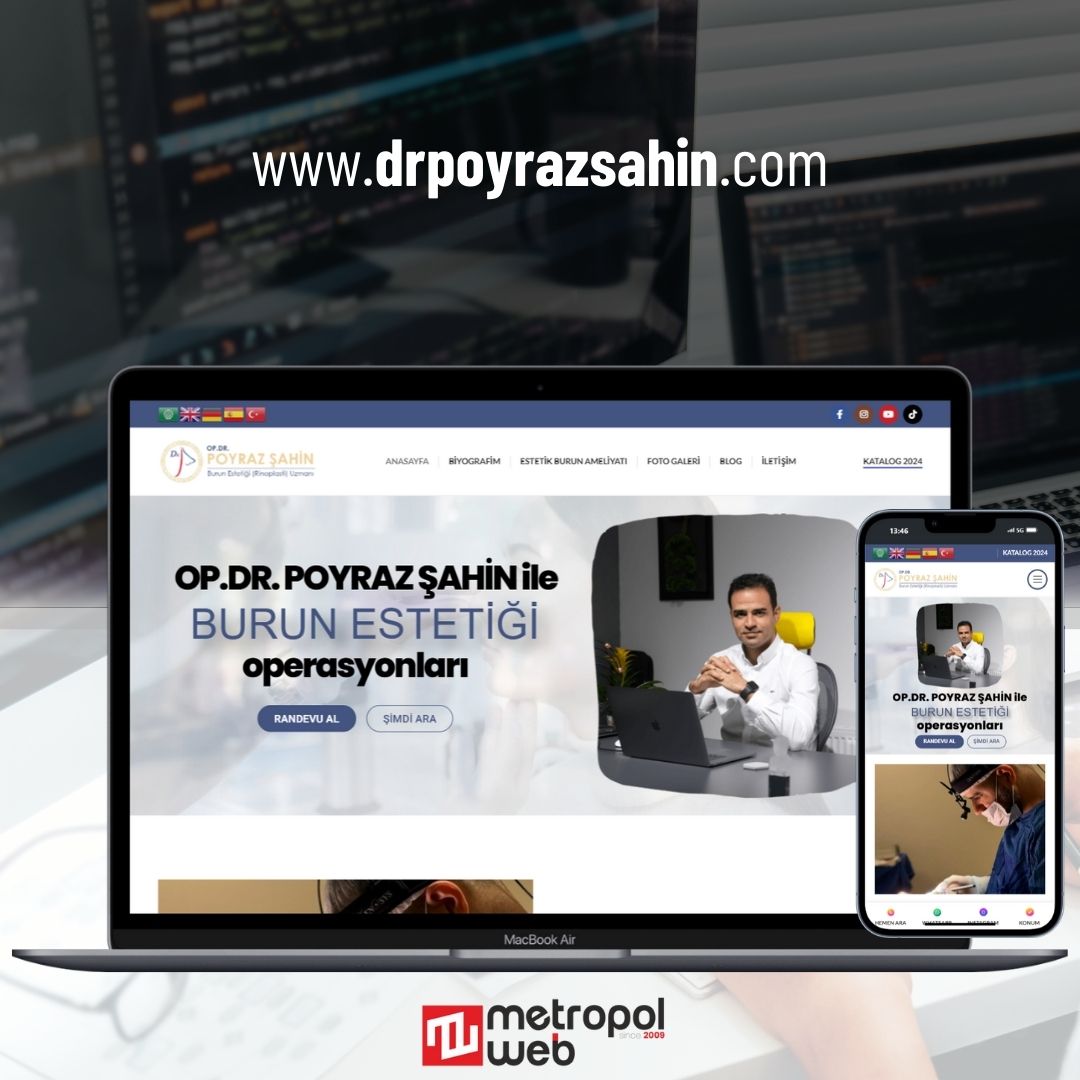 Op.Dr. Poyraz Şahin METROPOL WEB'i tercih etti.
