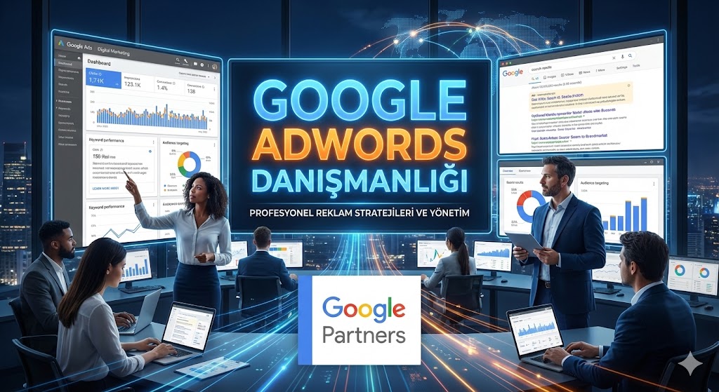 Google Adwords Danışmanlığı